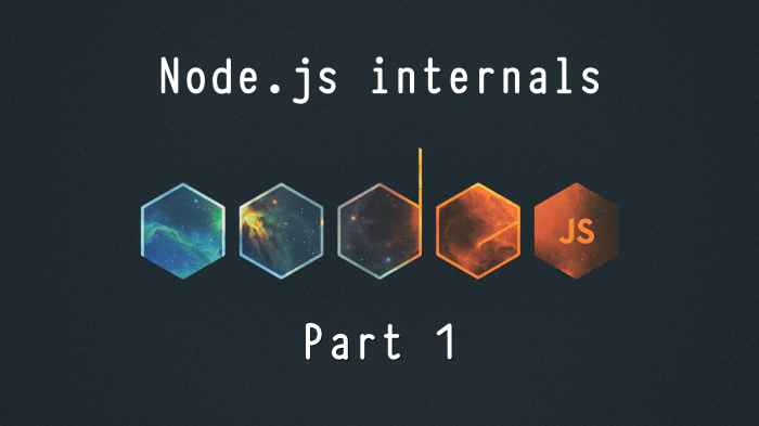 Node.js Internals: An introduction to Node’s runtime and architecture